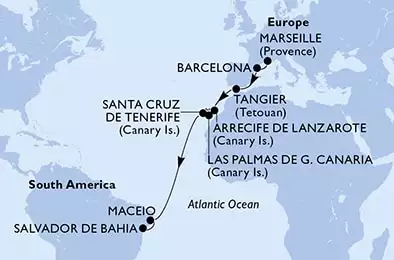 Marseille,Barcelona,Tangier,Arrecife de Lanzarote,Las Palmas de G.Canaria,Santa Cruz de Tenerife,Maceio,Salvador